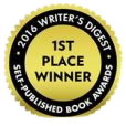 2016 Writer's Digest award, first place winner for genre fiction